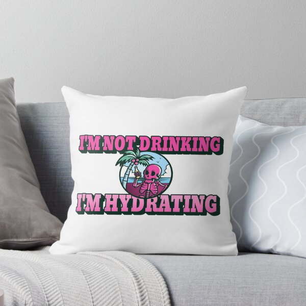 Item preview, I'm not drinking - I'm Hydrating  designed and sold by CreationsbYKz.