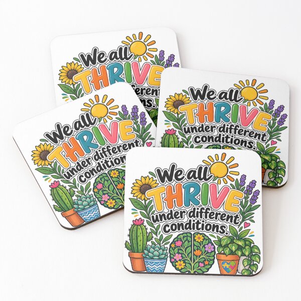 Item preview, We all thrive under different conditions. designed and sold by zingbing.