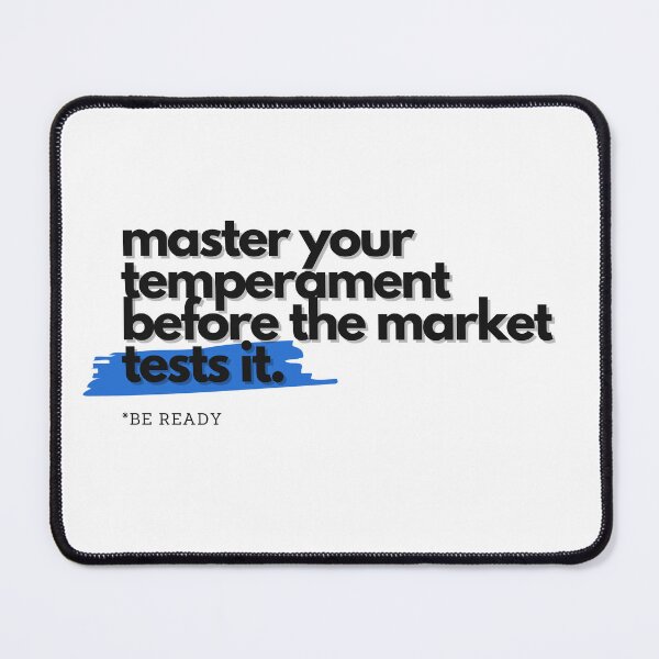 Item preview, Master Your Temperament Before the Market Tests It designed and sold by S4PPHIRE-DES1GN.