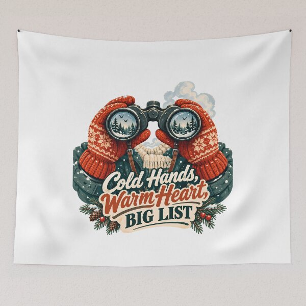 Item preview, Cold Hands Warm Heart Big List - Winter Birdwatching Binoculars designed and sold by Neurospicy Trolls.