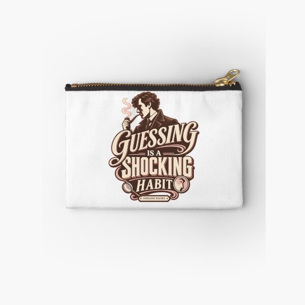 Item preview, Sherlock Holmes: Guessing Is a Shocking Habit designed and sold by Fenay Designs.