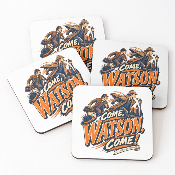 Item preview, Sherlock Holmes: Come, Watson, Come! designed and sold by Fenay Designs.