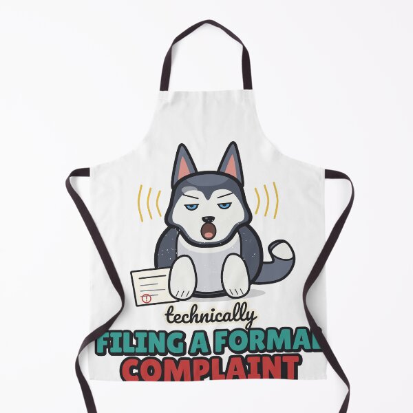 Item preview, Filing a Formal Complaint - Funny Husky designed and sold by BooAndBloomCo.