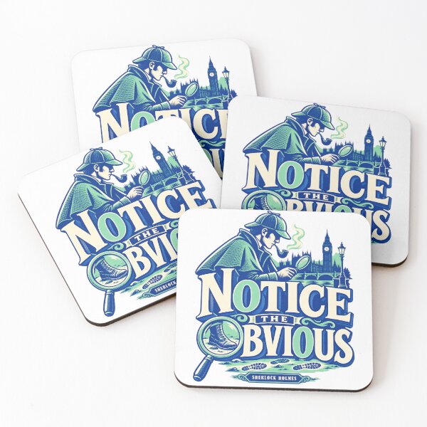 Item preview, Sherlock Holmes: Notice the Obvious designed and sold by Fenay Designs.