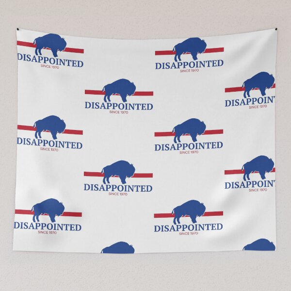 Item preview, Disappointed Since 1970 Buffalo Bills Football Fan designed and sold by Mind-Drift.
