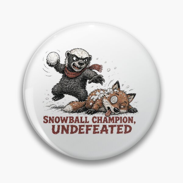 Item preview, Funny Honey Badger Snowball Champion Winter designed and sold by paintingnou.