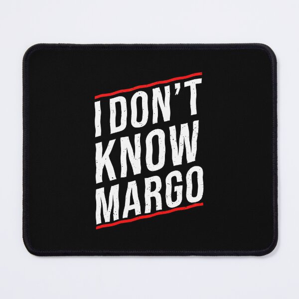 Item preview, I Don't Know Margo Christmas designed and sold by BestBaba-Tee.