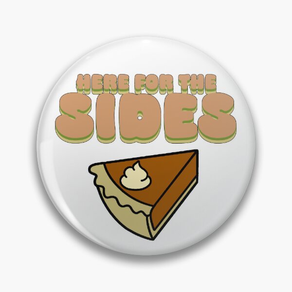Item preview, "Here for the Sides" Dark designed and sold by ShopCNTS.