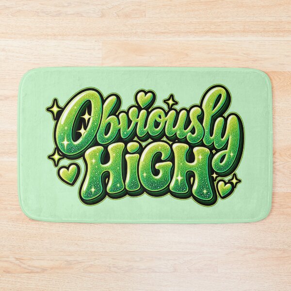 Item preview, Obviously High – Green designed and sold by ItssMeSammie.