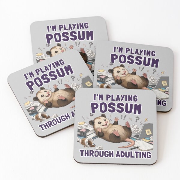 Item preview, I'm Playing Possum Through Adulting Funny Chaos Humor designed and sold by Créative touche .