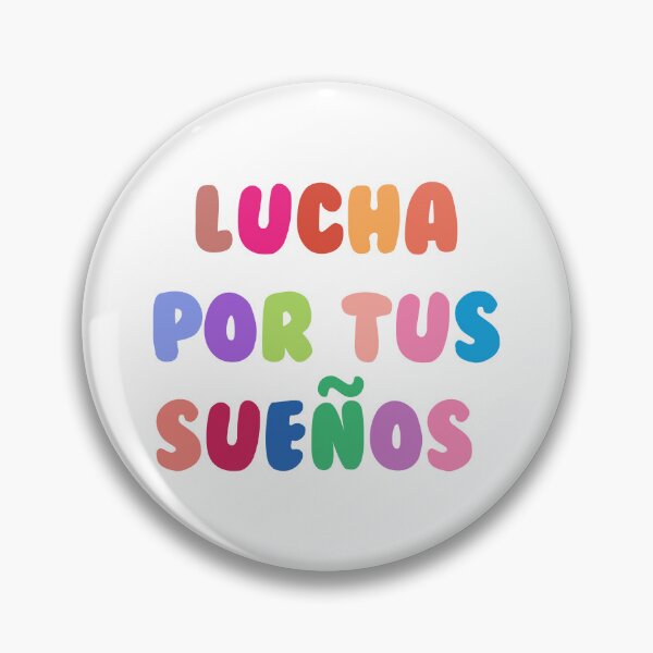 Item preview, Lucha por tus sueños sticker designed and sold by DesignPMG.