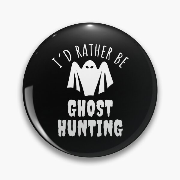 Item preview, I'd Rather Be Gh0st Hunting designed and sold by Dazzle-TeesUS.