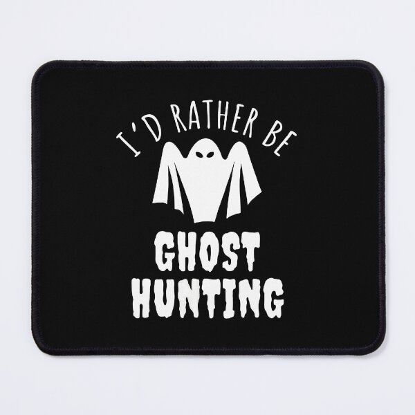 Item preview, I'd Rather Be Gh0st Hunting designed and sold by Dazzle-TeesUS.