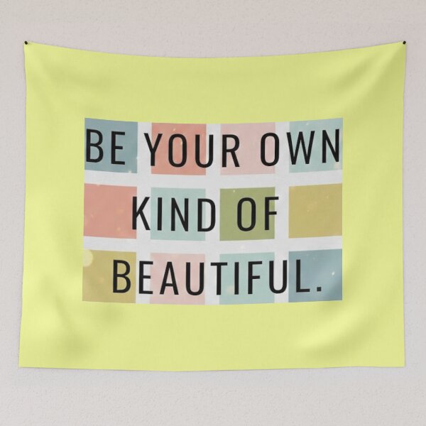 Item preview, Be Your Own Kind of Beautiful designed and sold by Mary Ney.