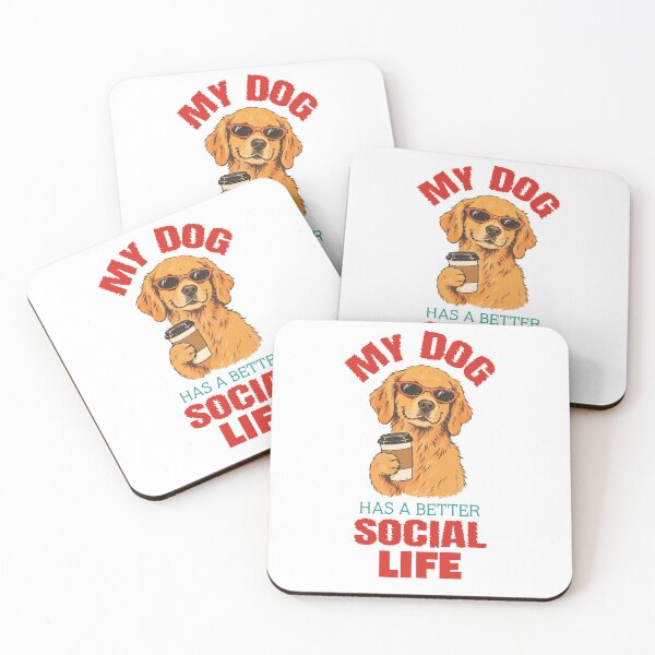 Item preview, Funny Dog Lover Quote | My Dog Has A Better Social Life | Dog Parent & Retro Dog Humor designed and sold by stylishdzign.