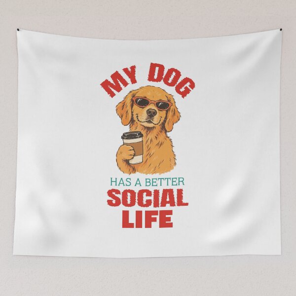 Item preview, Funny Dog Lover Quote | My Dog Has A Better Social Life | Dog Parent & Retro Dog Humor designed and sold by stylishdzign.