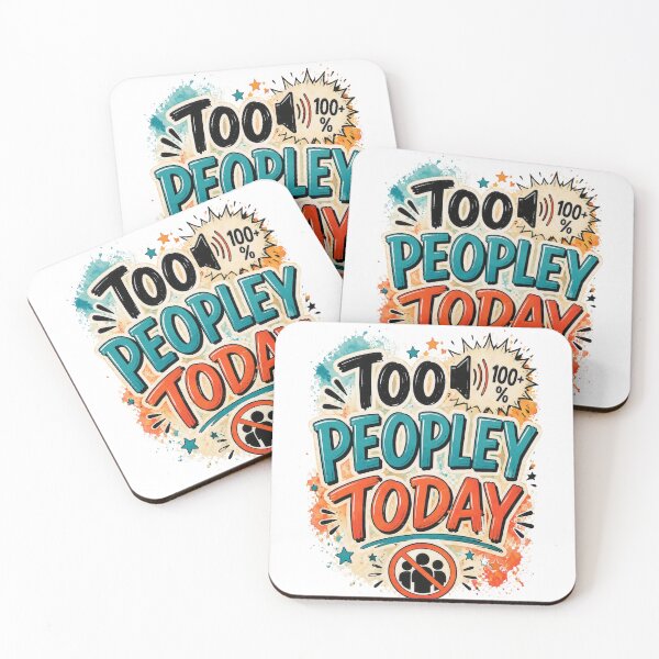Item preview, Too Peopley Today Funny Introvert Quote designed and sold by MarselArt.