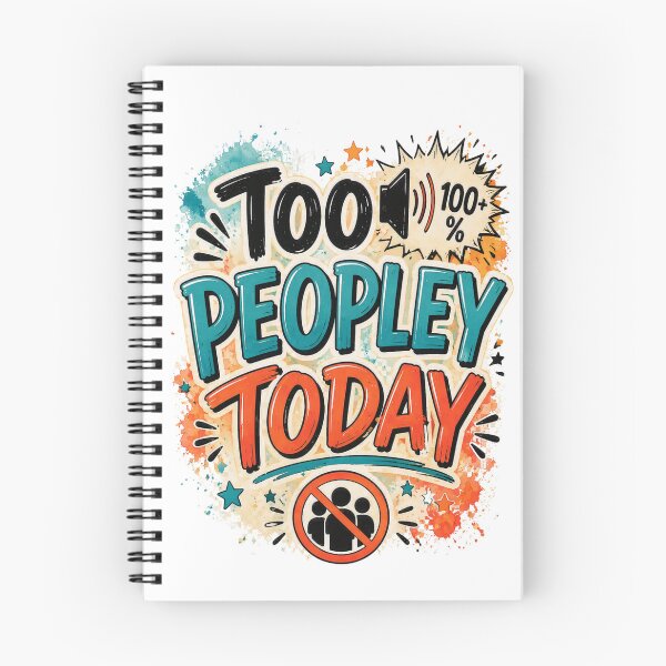 Item preview, Too Peopley Today Funny Introvert Quote designed and sold by MarselArt.