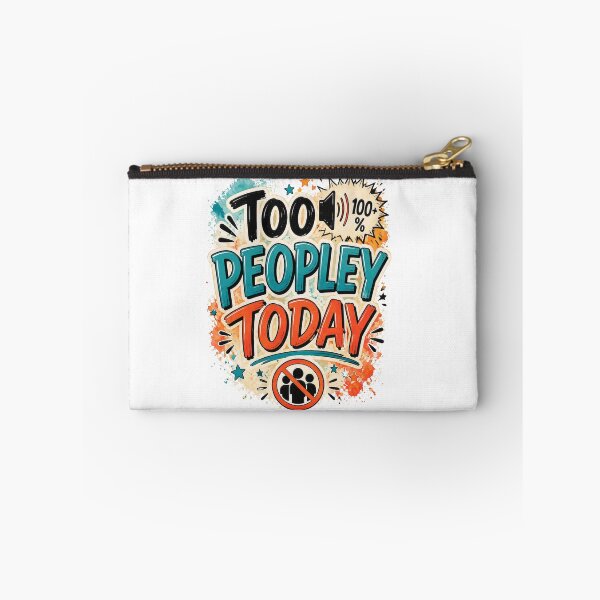 Item preview, Too Peopley Today Funny Introvert Quote designed and sold by MarselArt.
