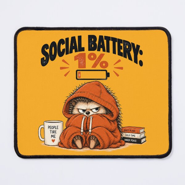 Item preview, Social Battery: 1% – Grumpy Introvert Hedgehog designed and sold by Furflix.