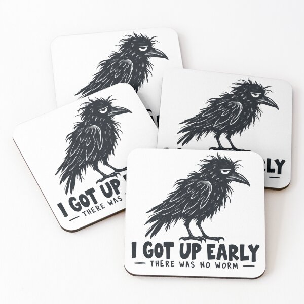 Item preview, I Got Up Early There Was No Worm Funny Crow designed and sold by will freed18.