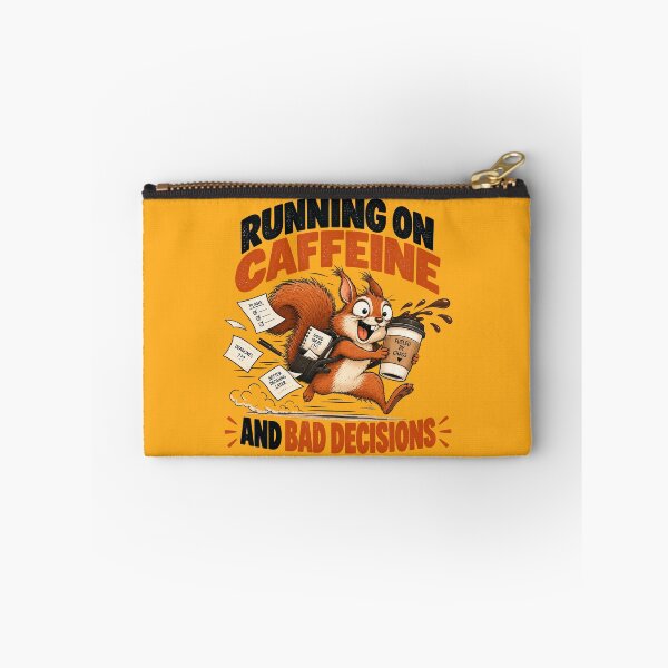Item preview, Running on Caffeine and Bad Decisions – Chaotic Squirrel designed and sold by Furflix.