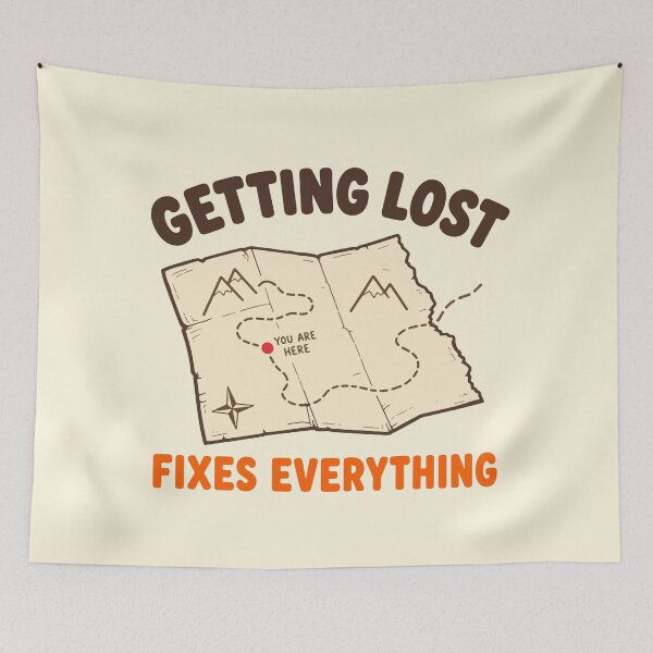 Item preview, Getting Lost Fixes Everything designed and sold by fadilow.