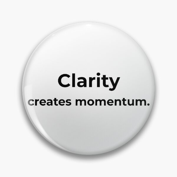 Item preview, Clarity creates momentum. designed and sold by MPSTUDIOPL.