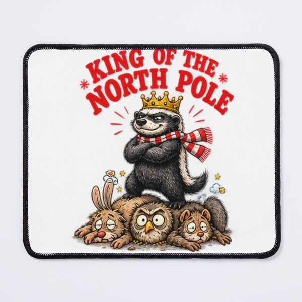 Item preview, Funny Honey Badger King of North Pole Christmas designed and sold by paintingnou.
