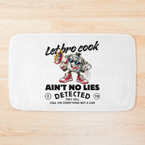 Item preview, Let Bro Cook – Funny Cooking Pot Chef Humor | Ain’t No Lies Detected designed and sold by Peerless-Prime.
