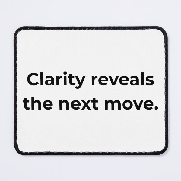 Item preview, Clarity reveals the next move. designed and sold by MPSTUDIOPL.