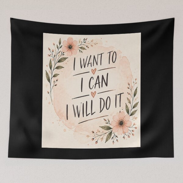 Item preview, I Want To, I Can, I Will Do It.  designed and sold by Dinasshop.