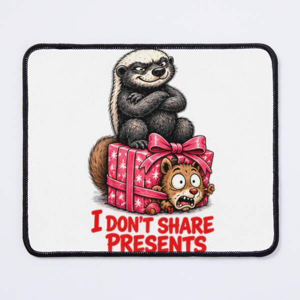 Item preview, Funny Honey Badger I Don't Share Presents Christmas designed and sold by paintingnou.