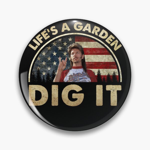 Item preview, Joe Dirt Life’s A Garden Dig It Vintage , Joe Dirt Dig It Classic Tee, Merica , Fouth Of July , Independence Day   designed and sold by philmilanezi343.