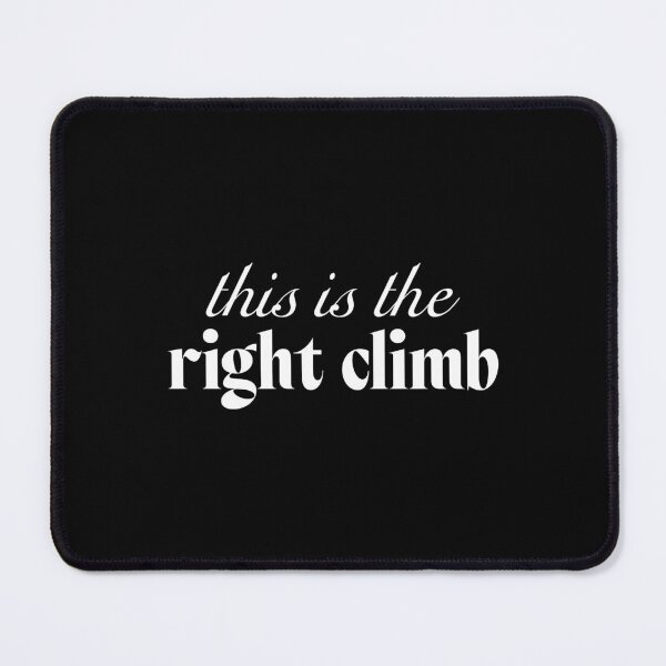 Item preview, This is the right climb designed and sold by SpilloDesign.
