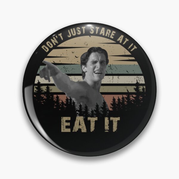 Item preview, Don't Just Stare At It Eat It Shirts, Patrick Bateman American Psycho Shirt, Custom Shirt, Vintage Retro TV8903103  designed and sold by philmilanezi343.