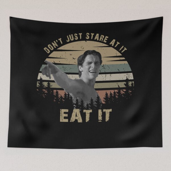 Item preview, Don't Just Stare At It Eat It Shirts, Patrick Bateman American Psycho Shirt, Custom Shirt, Vintage Retro TV8903103  designed and sold by philmilanezi343.