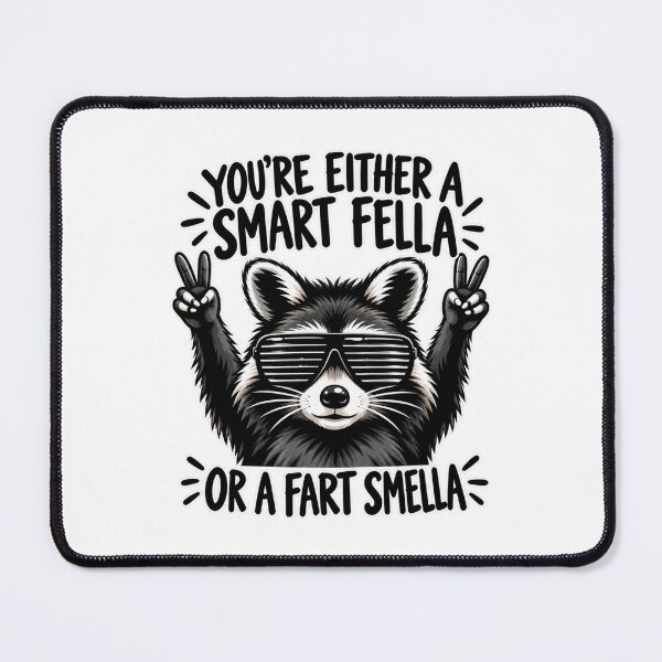 Item preview, Funny Smart Fella Fart Smella Raccoon Humor Saying designed and sold by MotivaChic.