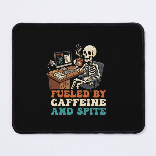Item preview, Funny Skeleton Office Burnout: Fueled By Caffeine And Spite Graphic designed and sold by Designart68.