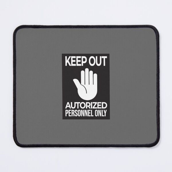 Item preview, Keep Out Authorized Personnel Only Sign designed and sold by PixellaneArt.