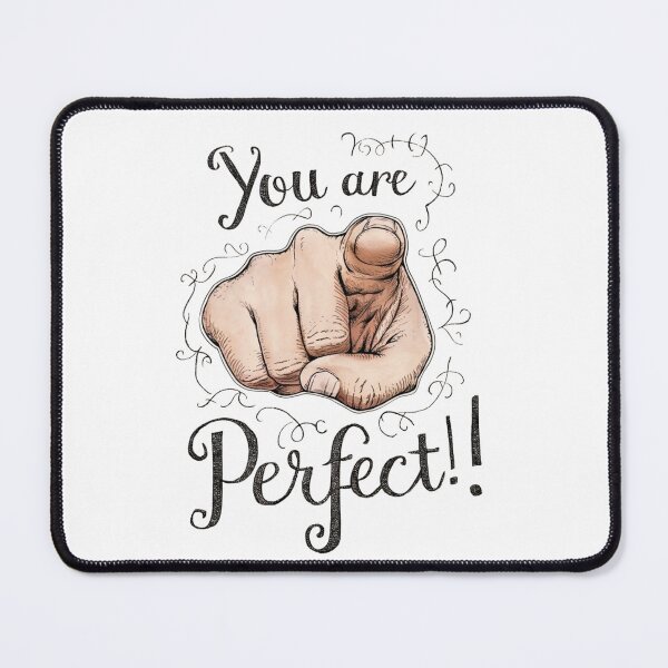 Item preview, You Are Perfect!! - Pointing Finger Motivational Self Love Art designed and sold by the wellness script.