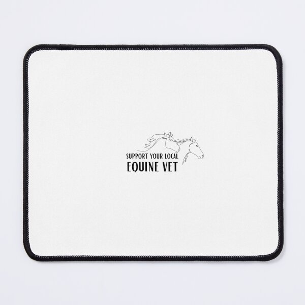 Item preview, Support Your Local Equine Vet designed and sold by hadleyvaughn.