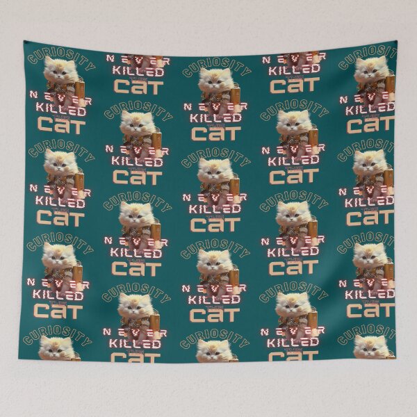 Item preview, CURIOSITY NEVER KILLED THIS CAT designed and sold by AcaciaWilson.