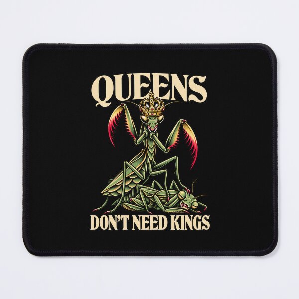 Item preview, Queens Don’t Need Kings – Retro Mantis Dark Humor Design designed and sold by Wild Pixel Studio.