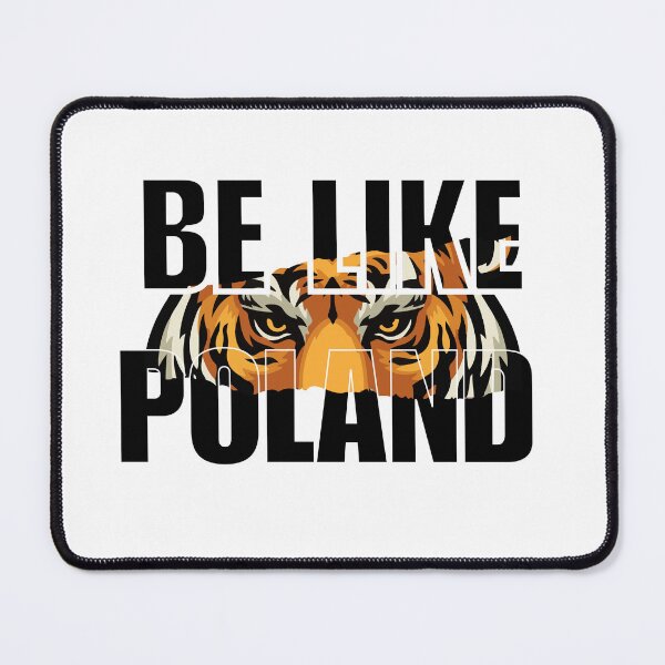 Item preview, Be Like Poland Tiger Polish Proud designed and sold by CyberArtistOne.