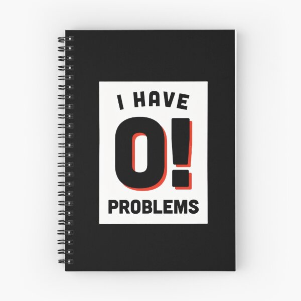 Item preview, I Have 0! Problems Funny Math Teacher Sarcastic Humor  designed and sold by ZACK ART.
