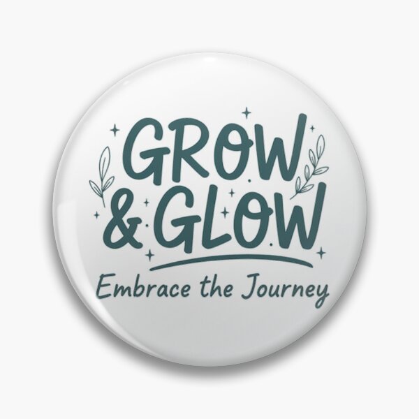Item preview, Grow And Glow Embrace The Journey Botanical Hand Lettering Design designed and sold by cannsuh.