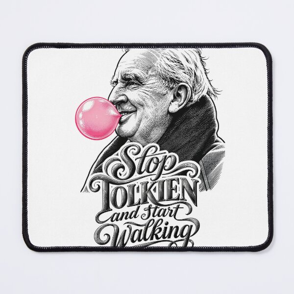 Item preview, Wall Art - Postcard - Stop Tolkien And Start Walking designed and sold by ForeverPrintsOK.