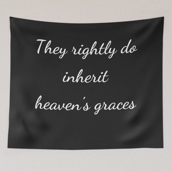 Item preview, “They rightly do inherit heaven’s graces” - handwriting white designed and sold by ariksworld.