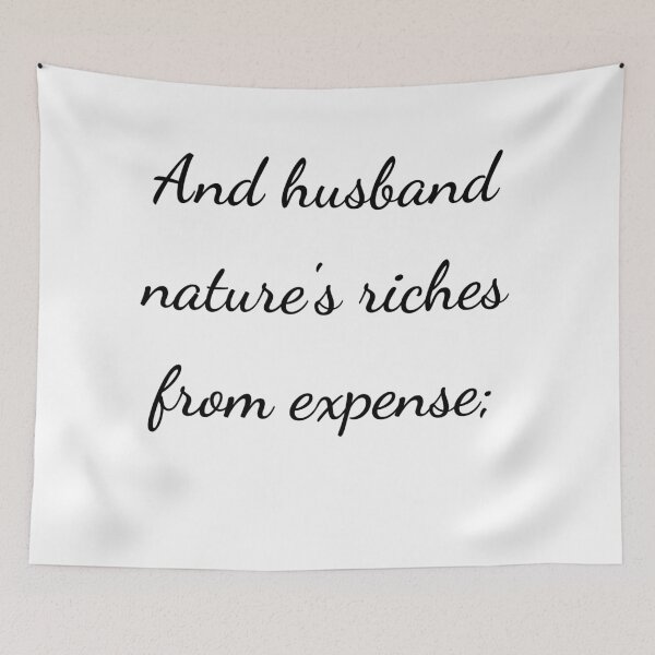 Item preview, “And husband nature’s riches from expense;” - handwriting black designed and sold by ariksworld.